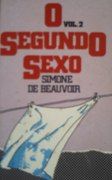 O Segundo Sexo - Vol. 2 - A Experincia Vivida