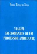 Viagem em Companhia de um Professor Ambulante