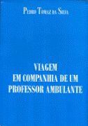 Viagem em Companhia de um Professor Ambulante