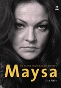 Maysa: S numa Multido de Amores