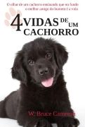 4 Vidas de um Cachorro