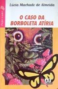 O Caso da Borboleta Atria