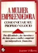 A Mulher Empreendedora