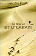 Em Busca da Espiritualidade