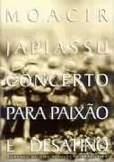 Concerto para Paixo e Desatino