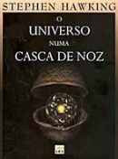 O Universo numa Casca de Noz