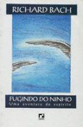 Fugindo do Ninho - Uma Aventura do Esprito