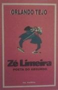 Z Limeira, Poeta Do Absurdo