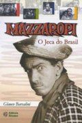 Mazzaropi - O Jeca do Brasil 