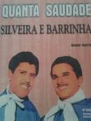 Quanta Saudade - Silveira e Barrinha