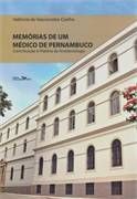 Memrias de um Mdico de Pernambuco 