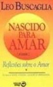 Nascido para Amar