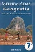 Geografia - Geografia do Mundo Subdesenvolvido - 7� S�rie