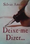 Deixe-me Dizer...                                                               