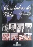 Caminhos da Vida 