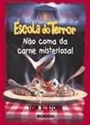 Escola do Terror: No Coma da Carne Misteriosa! 