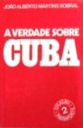 A Verdade sobre Cuba