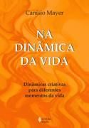 Na Dinmica da Vida 