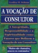 A Vocao do Consultor