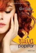 A Ruiva Popstar  Livro 3