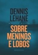 Sobre Meninos e Lobos