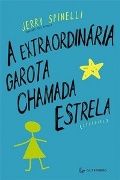 A Extraordinria Garota chamada Estrela 