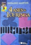 4 Ases  1 Curinga