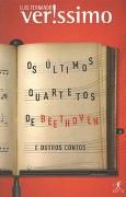 Os ltimos Quartetos de Beethoven e Outros Contos