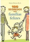 100 Segredos das Famlias Felizes