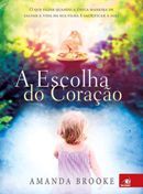 A Escolha do Corao