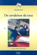 Os Cavaleiros da Toca