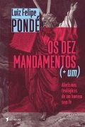 Os Dez Mandamentos (+ Um)