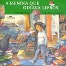 A Menina que Odiava Livros