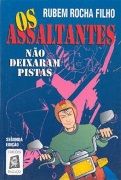 Os Assaltantes no Deixaram Pistas