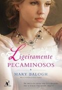 Os Bedwyns 5: Ligeiramente Pecaminosos