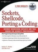 Sockets, Shellcode, Porting & Coding