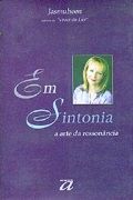 Em Sintonia: A Arte da Ressonncia