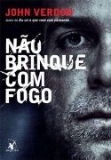 Dave Gurney 3: No Brinque com Fogo