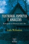 Fantasmas, Espritos e Aparies