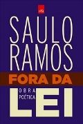 Fora da Lei: Obra Potica