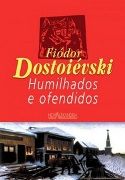 Humilhados e Ofendidos