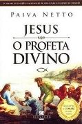 Jesus, O Profeta Divino