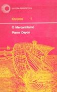 O Mercantilismo