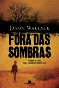 Fora das Sombras