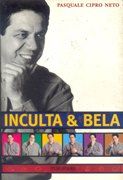 Inculta & Bela