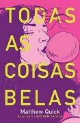 Todas as Coisas Belas