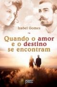 Quando o Amor e o Destino se Encontram