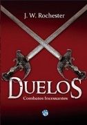 Duelos: Combates Incessantes