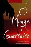 O Monge e o Guerreiro