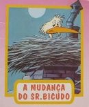 A Mudana do Sr. Bicudo